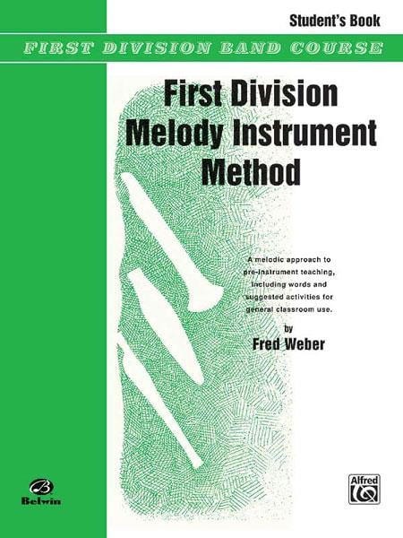 First Division Melody Instrument Method
